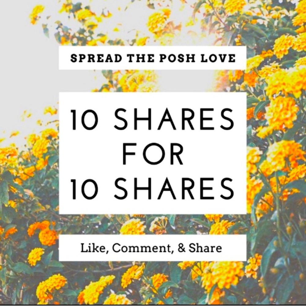 💕 Shares for Shares 💕 Join the share game and spread the posh love!